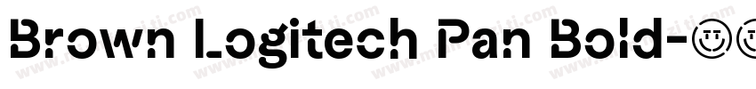 Brown Logitech Pan Bold字体转换